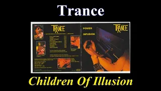 Trance - Children of Illusion - Lyrics - Tradução pt-BR