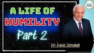 Turning point - Sermon Today with Dr. David Jeremiah || A Life of Humility, Part 2