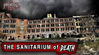 Overnight At The Dakota Sanitarium of Death (NIGHT ONE) *scary* | THE PARANORMAL FILES