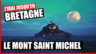 Le Mont Saint Michel - J'irai jusqu'en Bretagne - EP3 #vanlife #roadtrip #montsaintmichel