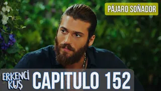 Pájaro soñador - Capitulo 152 (Audio Español) | Erkenci Kuş