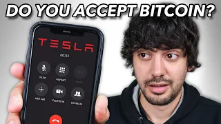 Calling Tesla And Asking If They Accept Bitcoin…