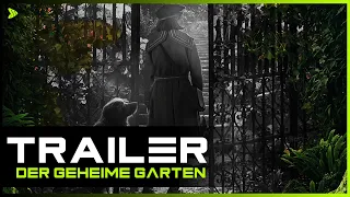 DER GEHEIME GARTEN Trailer Deutsch German | 2020 | MovieBusters