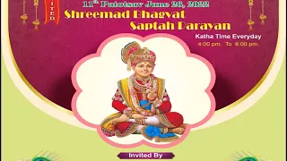 SHRIMAD BHAGVAT SAPTAH PARAYAN 2022 DAY 1