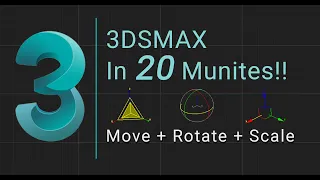 Full 3dsmax Course | 3dsmax From Scratch | Class 3 | Move + Rotate + Scale