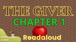 The Giver READ ALOUD (CHAPTER  1)  Lois Lowry | Audiobook with text | Storytime with Lorenzo