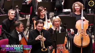 VIII BelgorodMusicFest2019 - Sergei Nakariakov - Carnival of Venice