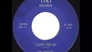 The Lundons - I Love You So