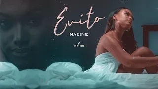 Nadine - Evito (Official Video)