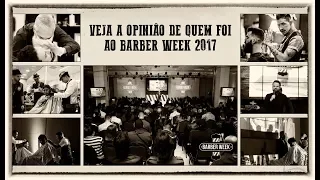 Barber Week 2018 | Opiniões