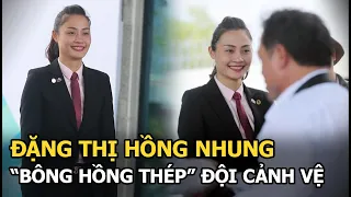 Thiếu tá Đặng Thị Hồng Nhung: “Bông hồng thép” của đội cảnh vệ, vừa đẹp vừa giỏi, ai cũng phải nể