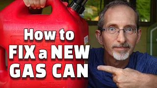 Gas Can Modification | New Gas Can Fix