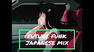 Future Funk Japanese Mix