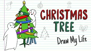 WHY DO WE HAVE CHRISTMAS TREE? 🎄 | Draw My Life Christmas