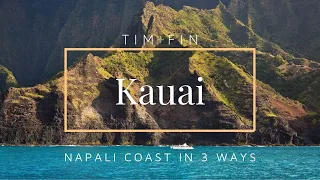THE ULTIMATE KAUAI TRAVEL VLOG: 3 Ways to Experience the Napali Coast