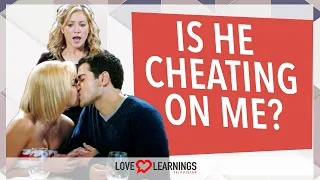 Is He Cheating On Me? (How To Tell)