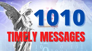 My Video Angel Number 1010 : 2 Timely Messages You Need To Hear Now!