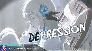 Nightcore - Depression - (Lyrics)