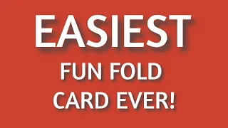 ❤️The EASIEST FUN FOLD Card you will ever make!❤️