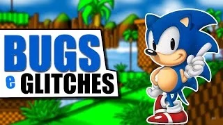 Bugs e Glitches - SONIC 2!