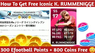 How To Get k. RUMMENIGGE In Pes2021,  3000 Efootball Points & 300 Coins. | Pes2021 Mobile ||