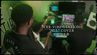 The Vibe Station 🇻🇨 | All - TERRELL (Cover) - Got2B