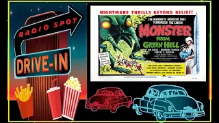 DRIVE-IN MOVIE RADIO SPOT - MONSTER FROM GREEN HELL (1957)