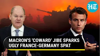 Germany Rails At French President For 'Coward' Barb; Macron Hits Back | Russia-Ukraine War