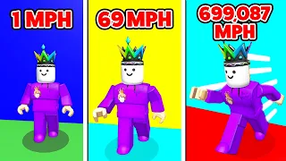 RUNNING 699,087 MPH On Roblox But Every Second You Get +1 WalkSpeed