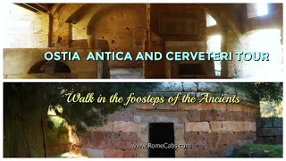 OSTIA ANTICA AND CERVETERI  - Private Tour from Rome & Civitavecchia Port with Stefano's RomeCabs