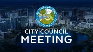 Orlando City Council Meeting - Monday, January 22, 2018