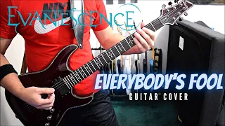 Evanescence - Everybody's Fool (Guitar Cover)