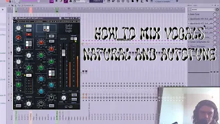 How to mix vocals in FL studio (natural vocals + 2hollis/bladee/autotune vocals)