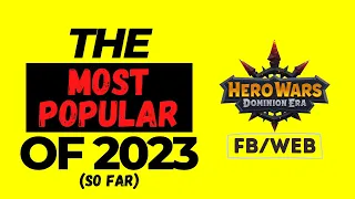 The Highest Rated Heroes in Hero Wars Dominion Era 2023