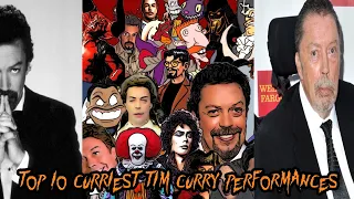 Mr. Tim - Top 10 Curriest Tim Curry Performances