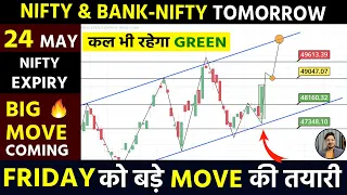 NIFTY PREDICTION FOR TOMORROW & BANKNIFTY ANALYSIS | 24 MAY 2024 | MARKET ANALYSIS FOR TOMORROW