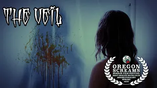 The Veil Short Horror Film