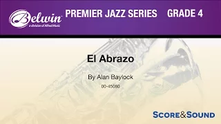 El Abrazo by Alan Baylock - Score & Sound