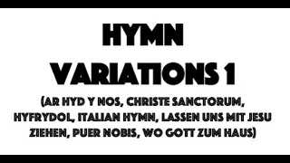 Hymn Variations 1for organ, by Phil Lehenbauer