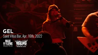 GEL live at Saint Vitus Bar, Apr. 16th, 2022 (FULL SET)