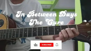 In Between Days - The Cure (Acoustic Guitar Tutorial w/ Intro, Melody & Tabs)
