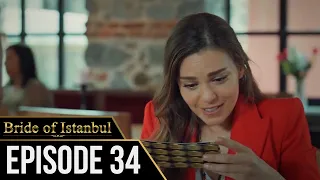 Bride of Istanbul - Episode 34 (English Subtitles) | Istanbullu Gelin