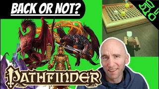 TO BACK OR NOT: THE BEST DEXTERITY GAME + MIND-CONTROLING BUGS  & THE PATHFINDER CONUNDRUM