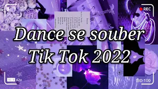 💖💖Dance se souber~{Tik Tok} 2022💖💖