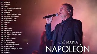 JOSÉ MARÍA NAPOLEÓN 30 GRANDES EXITOS BALADAS INMORTALES MIX