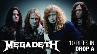 10 Megadeth Riffs In Drop A