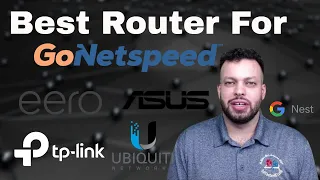 The Best Router For Gonetspeed!