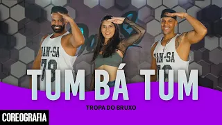 Tum Bá Tum - Tropa do Bruxo - Dan-Sa / Daniel Saboya (Coreografia)