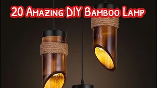 20 Amazing DIY Bamboo Lamp