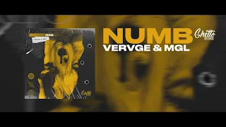 VERVGE & MGL - Numb